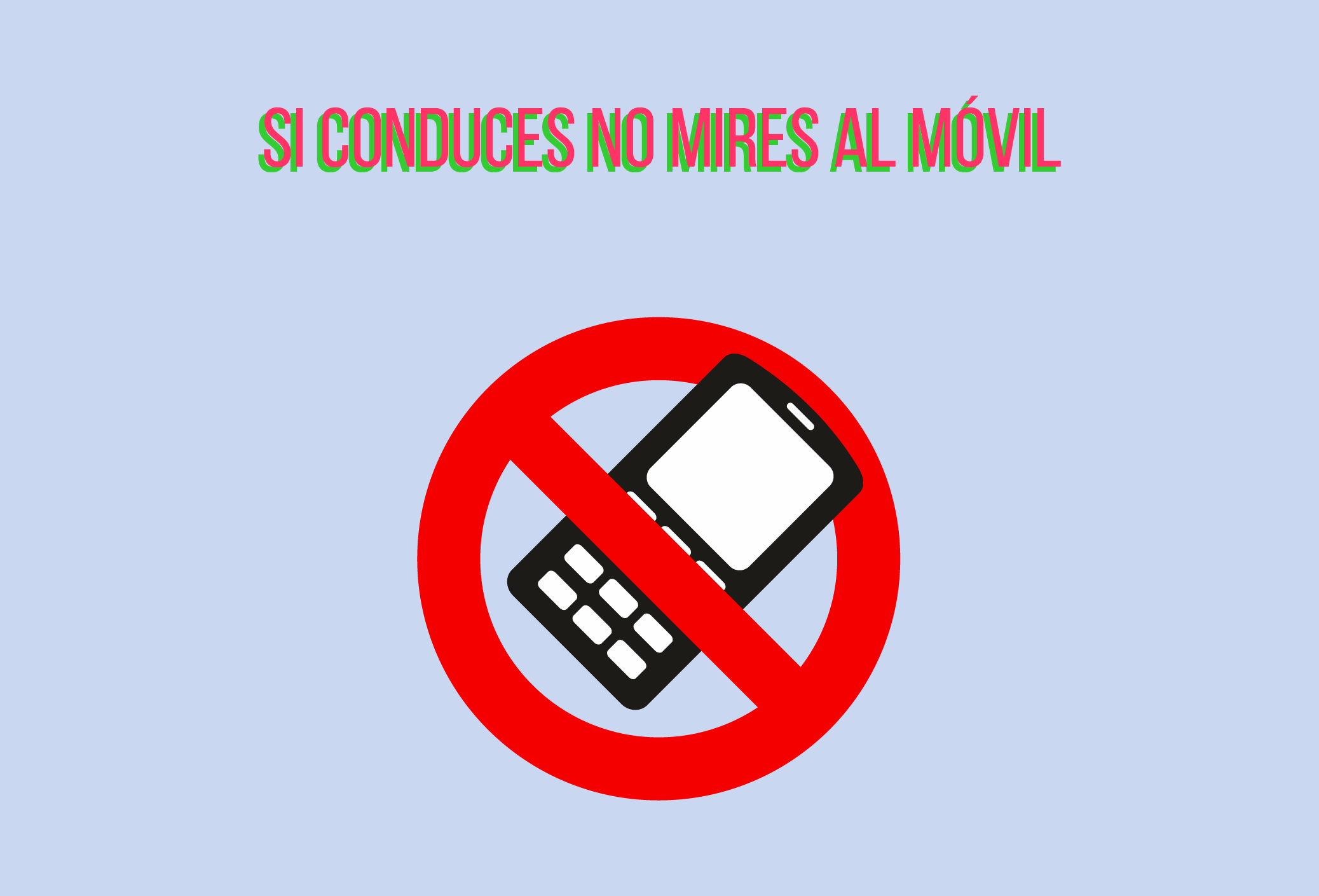 Si conduces no mires al móvil