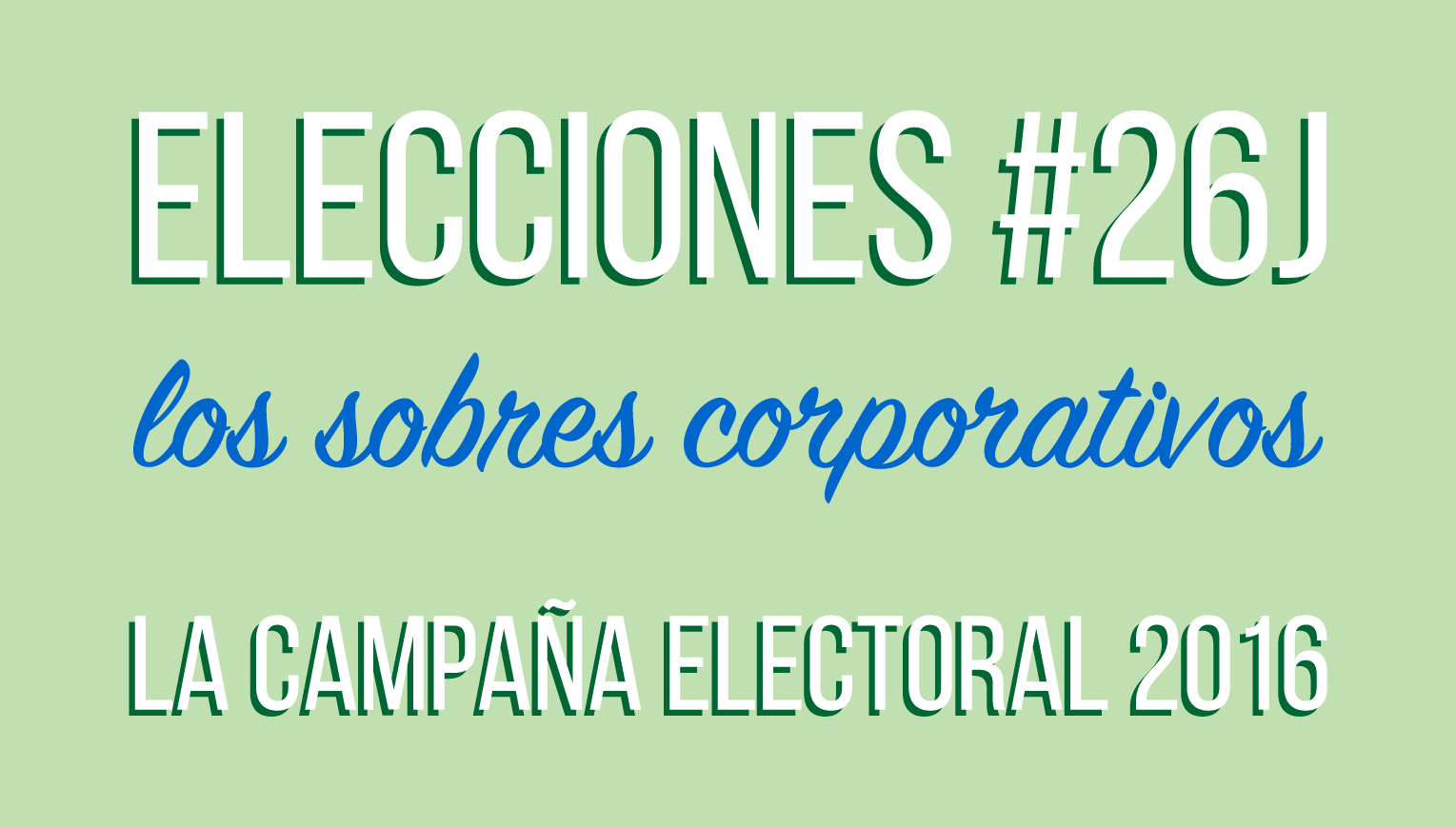 campaña electoral 2016