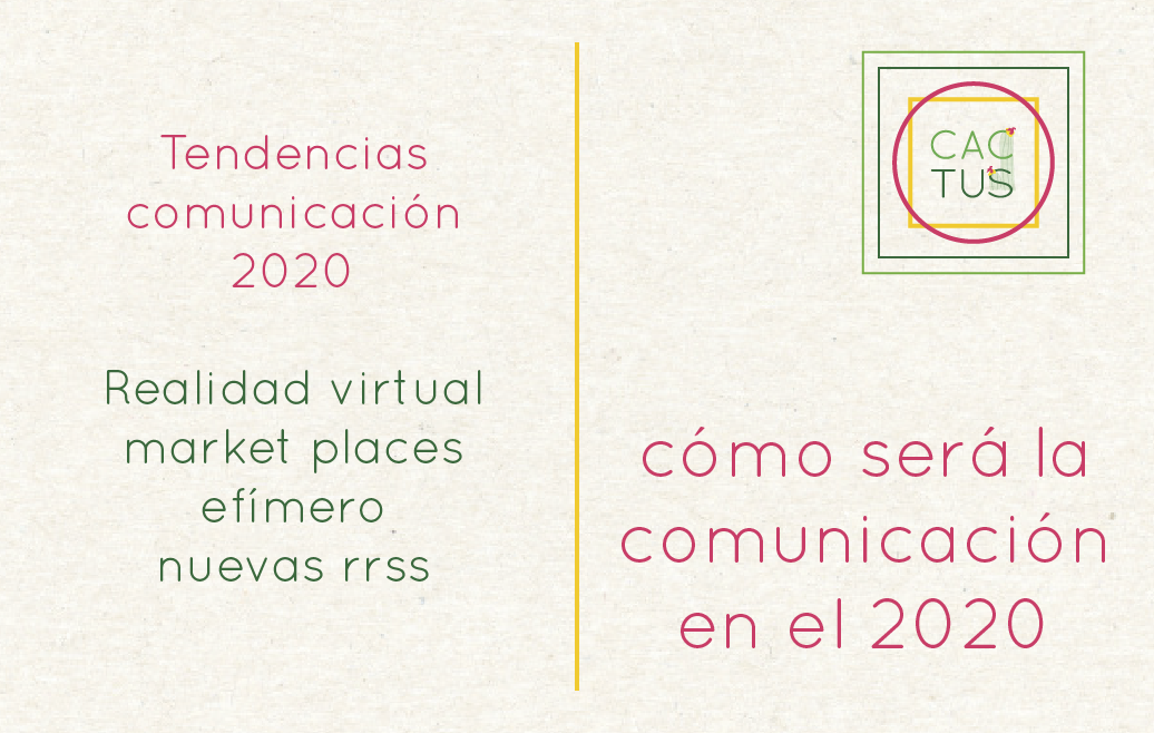 Tendencias de comunicación en el 2020