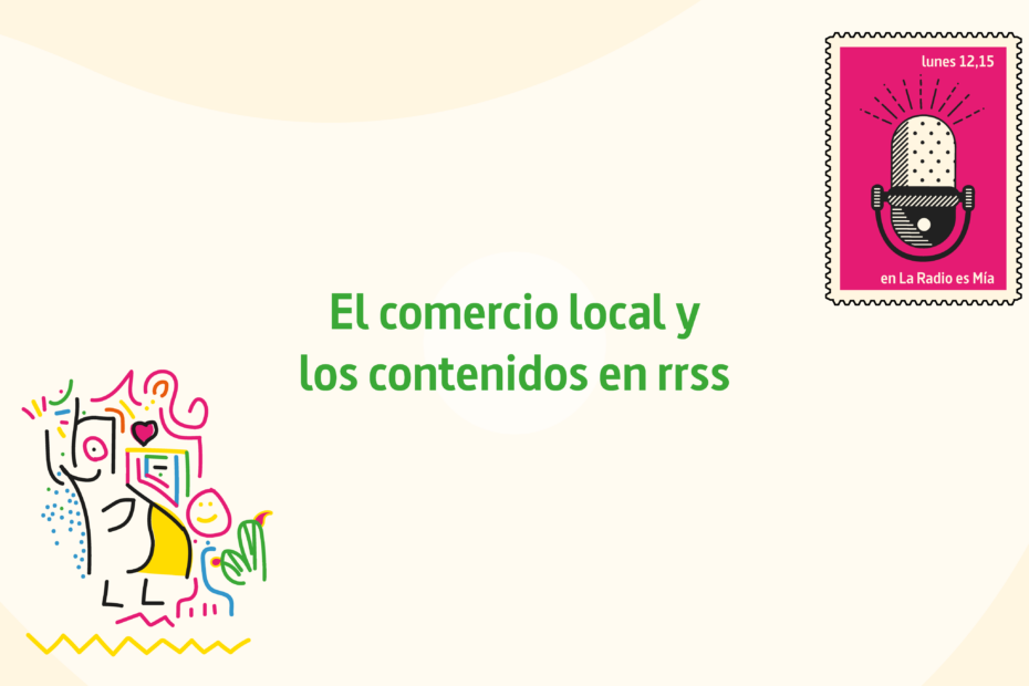 El comercio local y los contenidos