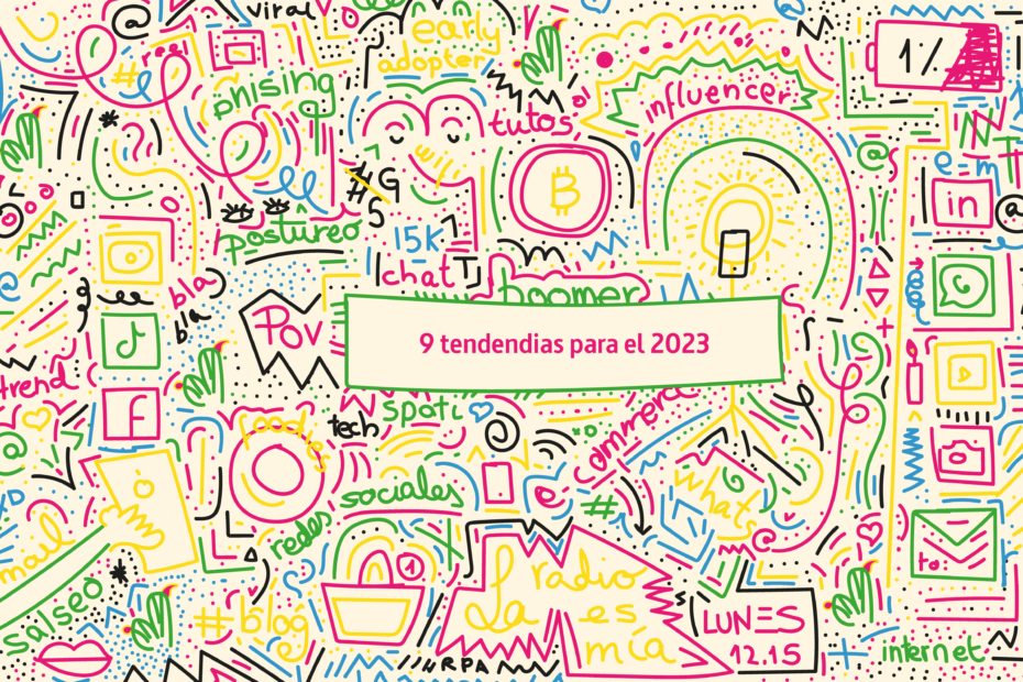 Tendencias comunicación 2023